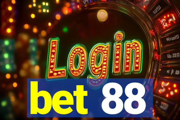 bet 88